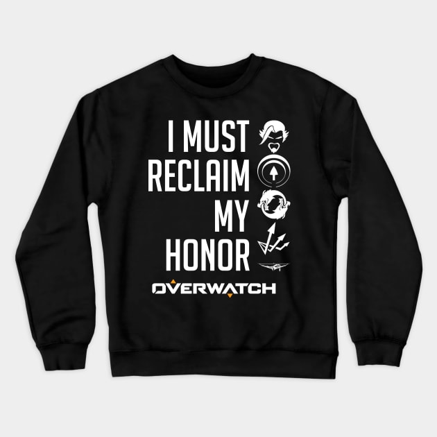 I Must Reclaim My Honor Crewneck Sweatshirt by ThatPonyGuy